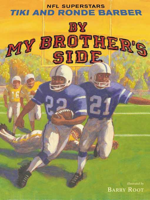 Title details for By My Brother's Side by Tiki Barber - Wait list